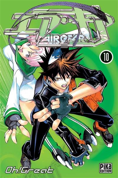 Air gear. Vol. 10