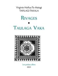 Rivages. Taulaga vaka