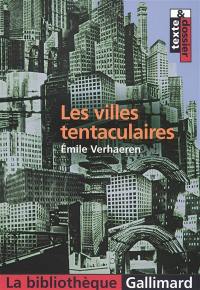 Les villes tentaculaires