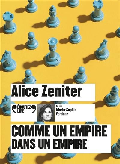 Comme un empire dans un empire