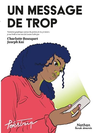 Un message de trop : variation graphique autour du poème Je vis, je meurs, je me brûle et me noie de Louise Labé