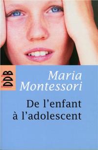 De l'enfant à l'adolescent