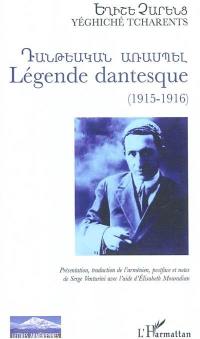 Légende dantesque : 1915-1916