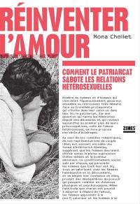 Réinventer l'amour : comment le patriarcat sabote les relations hétérosexuelles