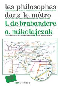 Les philosophes dans le métro