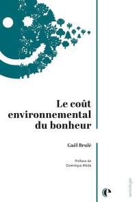 Le coût environnemental du bonheur