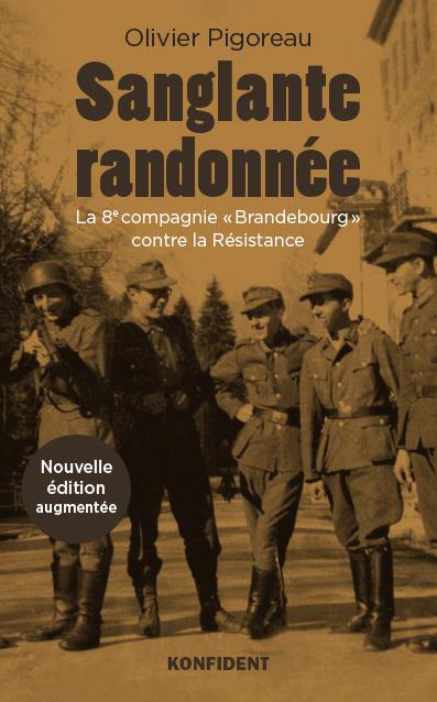 Sanglante randonnée : la 8e compagnie Brandebourg contre la Résistance