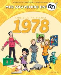 Mes souvenirs en BD. Vol. 39. Année de naissance : 1978