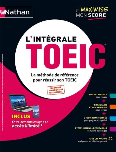 L'intégrale TOEIC : la méthode de référence pour réussir son TOEIC