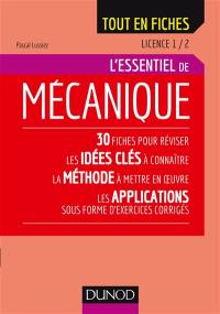 L'essentiel de mécanique : licence 1, 2