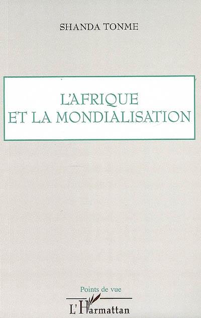 L'Afrique et la mondialisation