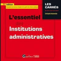 L'essentiel des institutions administratives