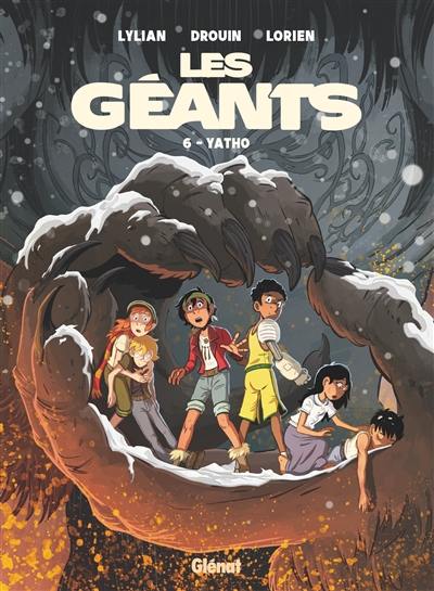 Les géants. Vol. 6. Yatho