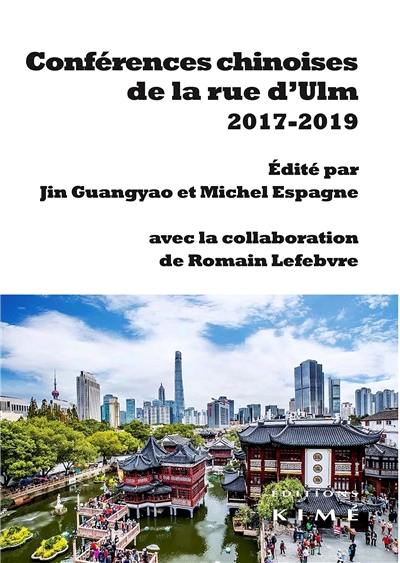 Conférences chinoises de la rue d'Ulm : 2017-2019