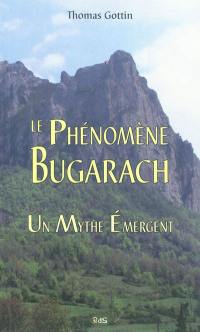 Le phénomène Bugarach : un mythe émergent