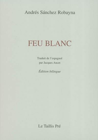 Feu blanc