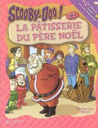 Scooby-Doo et la pâtisserie du Père Noël