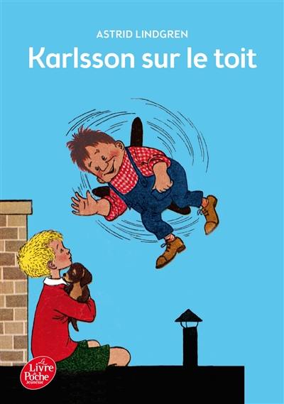 Karlsson sur le toit. Vol. 1