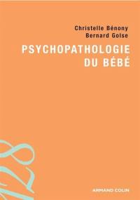 Psychopathologie du bébé