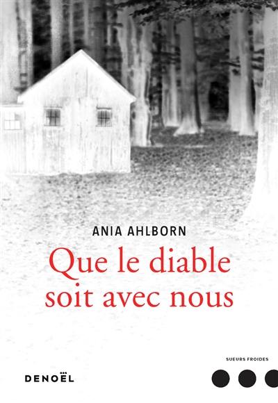 Que le diable soit avec nous Que le diable soit avec nous