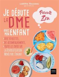 Je débute la DME avec mon enfant