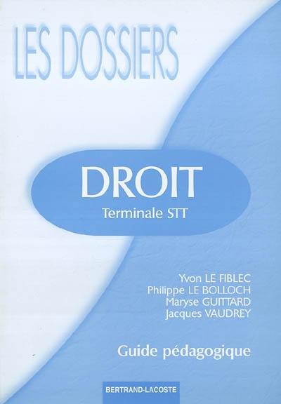 Droit terminale STT : guide pédagogique