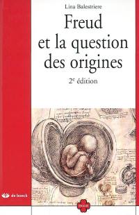 Freud et la question des origines