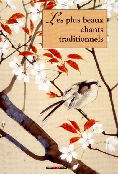 Les plus beaux chants traditionnels