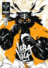 Mutafukaz' : loba loca. Vol. 5