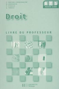 Droit BTS 1re année : livre du professeur