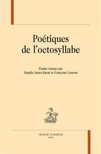 Poétiques de l'octosyllabe