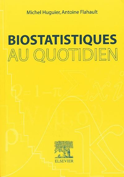 Biostatistiques au quotidien