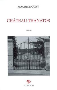 Château Thanatos