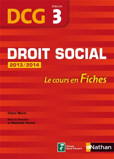 Droit social, DCG, épreuve 3 : le cours en fiches