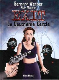 Exit. Vol. 2. Le deuxième cercle