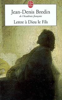 Lettre à Dieu le Fils