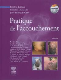 Pratique de l'accouchement