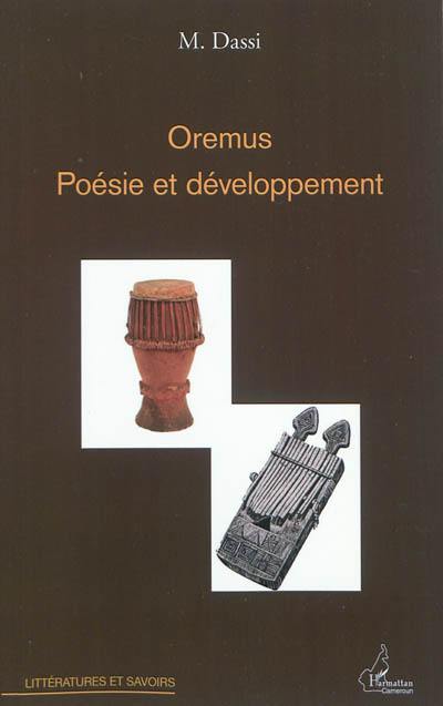 Oremus : poésie et développement