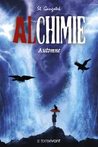 Alchimie. Automne