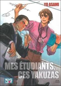 Mes étudiants, ces yakuzas