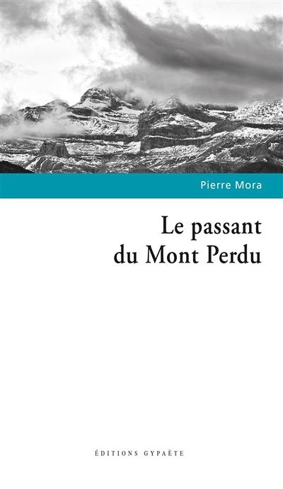 Le passant du Mont Perdu