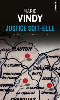 Justice soit-elle : l'affaire des disparues de l'A6