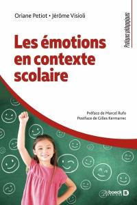 Les émotions en contexte scolaire