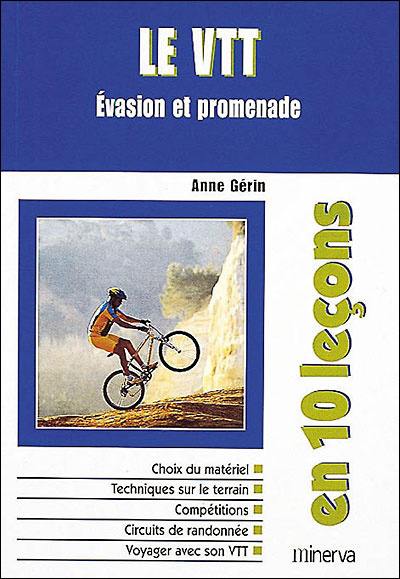 Le VTT : évasion et promenade