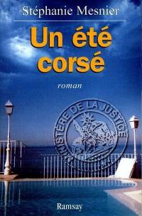 Un été corsé