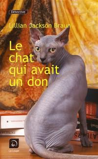 Le chat qui avait un don