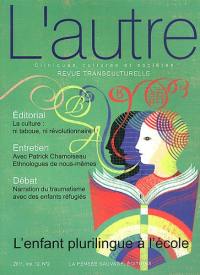 Autre (L'), n° 35. L'enfant plurilingue à l'école