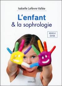 L'enfant & la sophrologie