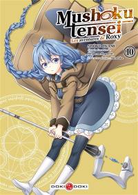 Mushoku tensei : les aventures de Roxy. Vol. 10