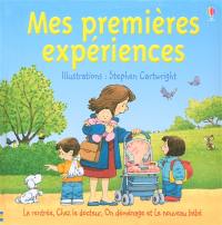 Mes premières expériences